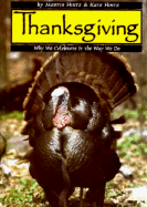 Thanksgiving: Why We Celebrate It the Way We Do