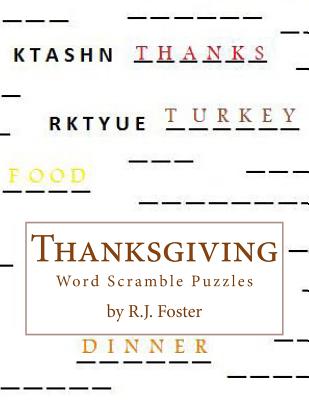 Thanksgiving: Word Scramble Puzzles - Foster, R J