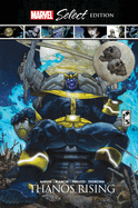 Thanos Rising Marvel Select