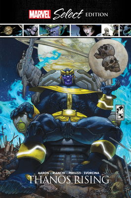 Thanos Rising Marvel Select - Aaron, Jason, and Bianchi, Simone