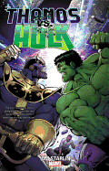 Thanos Vs Hulk