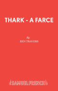 Thark - A Farce