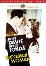 That Certain Woman - Edmund Goulding