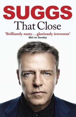 That Close - Suggs