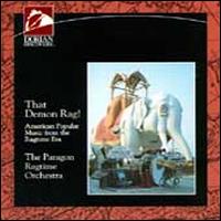That Demon Rag - Paragon Ragtime Orchestra