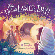 That Grand Easter Day!