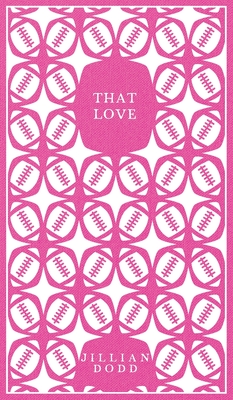 That Love - Dodd, Jillian