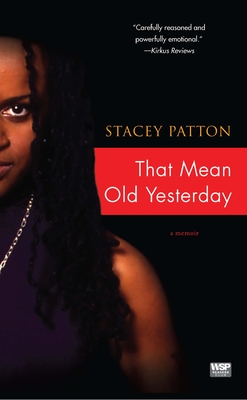 That Mean Old Yesterday - Patton, Stacey
