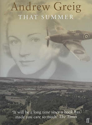That Summer - Greig, Andrew