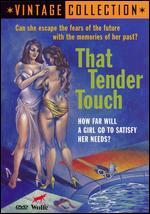 That Tender Touch