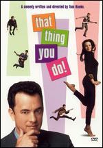 That Thing You Do