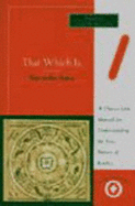 That Which Is: Tattvartha Sutra