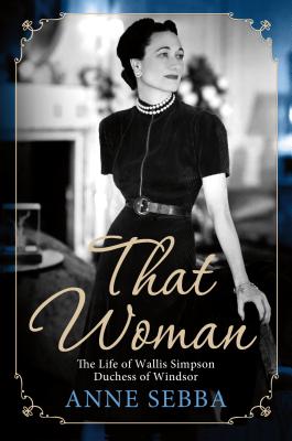 That Woman - Sebba, Anne
