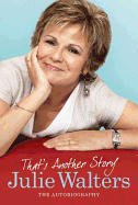That's Another Story: The Autobiography