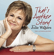 That's Another Story: The Autobiography