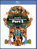 That's Entertainment Part II