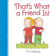 That's What a Friend is