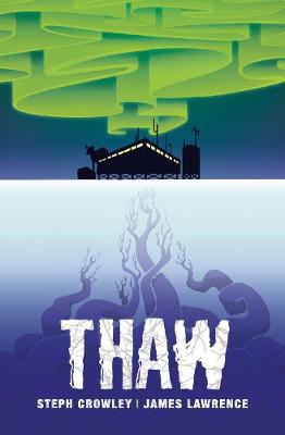 Thaw - Crowley, Steph
