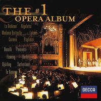 The #1 Opera Album - Andrea Bocelli (vocals); Angela Gheorghiu (vocals); Anne Sofie von Otter (vocals); Bryn Terfel (vocals);...