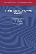 The 1755 Lisbon Earthquake: Revisited