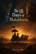 The 18 Days of Mahabharta