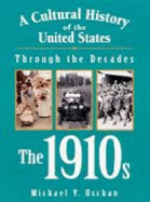 The 1910s