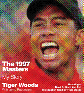 The 1997 Masters: My Story