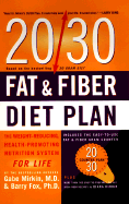 The 20/30 Fat & Fiber Diet Plan