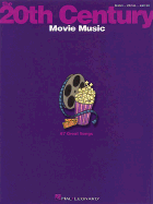 The 20th Century: Movie Music