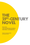 The 21st-Century Novel: Notes from the Edinburgh World Writers' Conference