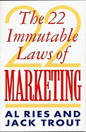 The 22 Immutable Laws Of Marketing
