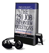 The 250 Job Interview Questions You'll Most Likely Be Asked