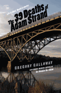 The 39 Deaths of Adam Strand