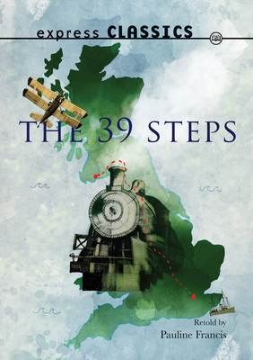 The 39 Steps - Francis, Pauline (Retold by)