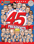 The 45 Presidents
