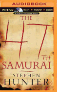 The 47th Samurai