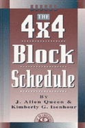 The 4x4 Block Schedule