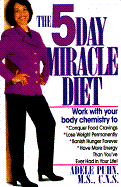 The 5-Day Miracle Diet