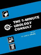 The 5-Minute Urology Consult
