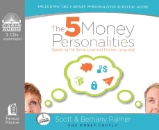 The 5 Money Personalities: Speaking the Same Love and Money Language
