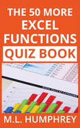 The 50 More Excel Functions Quiz Book