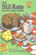 The 512 Ants on Sullivan Street