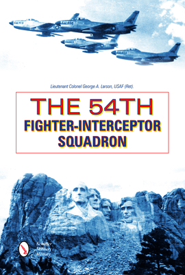 The 54th Fighter-Interceptor Squadron - Larson, George A, Lieutenant Colonel
