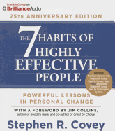 The 7 Habits of Highly Effective People: 25th Anniversary Edition