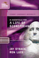 The 8 Essentials for a Life of Significance
