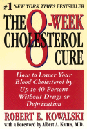 The 8-Week Cholesterol Cure