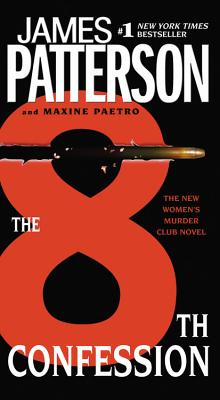 The 8th Confession - Patterson, James, and Paetro, Maxine