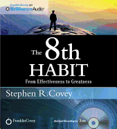 The 8th Habit: From Effectiveness to Greatness