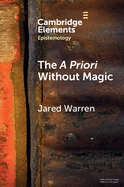The a Priori Without Magic