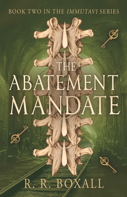 The Abatement Mandate - Boxall, R. R.